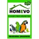 100% Натурален препарат за здрави екзотични птици / Homevo pasari exotice sanatoase